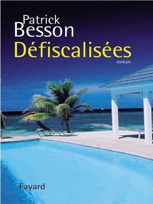 cover image of Défiscalisées